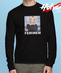 Feminem Classic Long Sleeve T Shirt