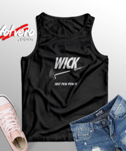 Wick Just Pew Pew It UnisexTank Top