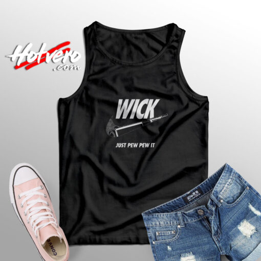 Wick Just Pew Pew It UnisexTank Top