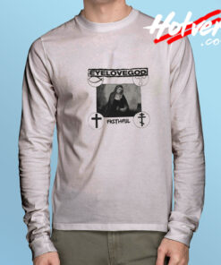 EYELOVEGOD Long Sleeve T Shirt