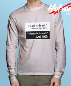 God is Dead Long Sleeve T Shirt