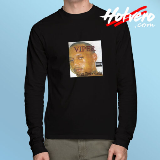 Hiram Clarke Hustler Viper Long Sleeve T Shirt